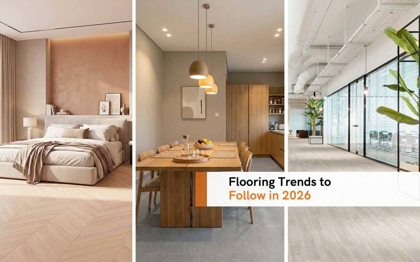 Flooring Trends To Follow In 2026